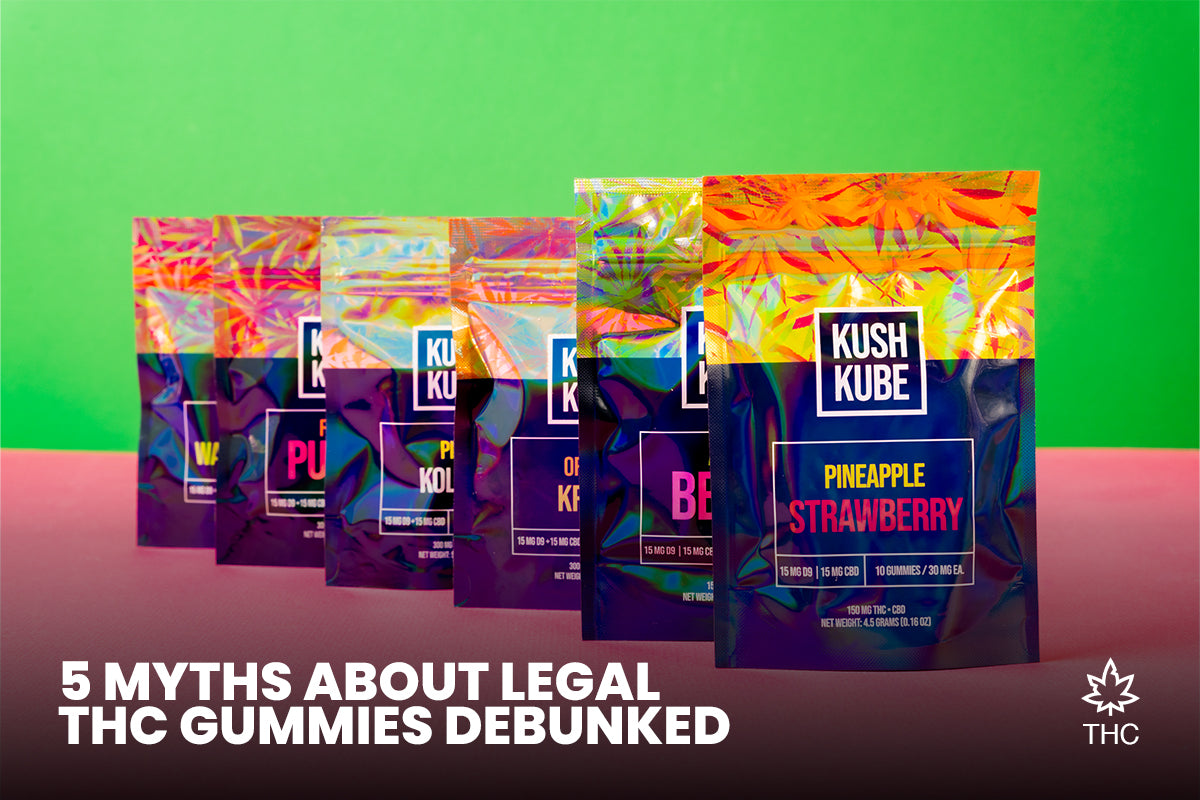 5 Myths About Legal THC Gummies Debunked