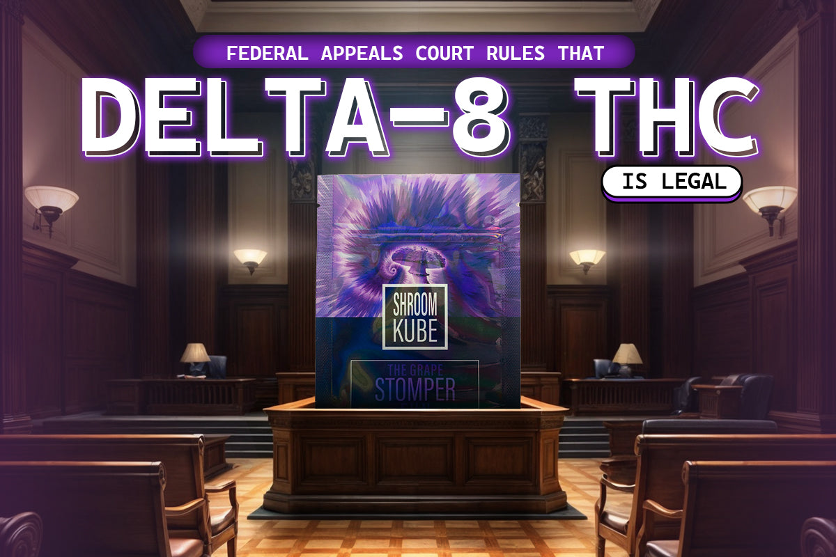 Federal Appeals Court Rules That Delta-8 THC Is Legal